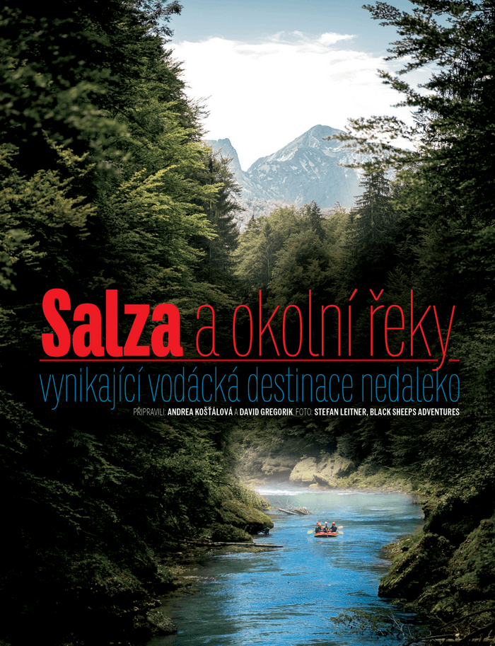 Řeka Salza a okolí – podrobné a praktické informace nejen pro vodácký výlet